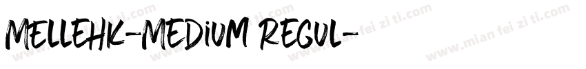 MElleHK-Medium Regul字体转换